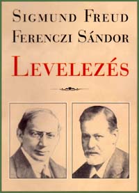 Sigmund Freud – Ferenczi Sándor Levelezés