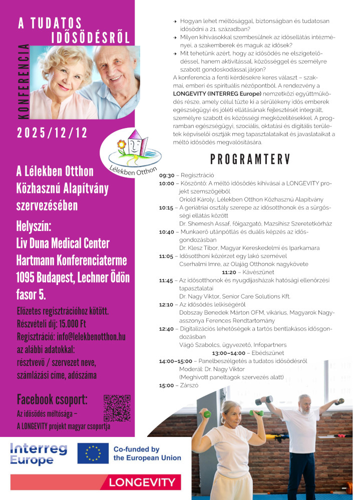 LONGEVITY projekt Konferencia a tudatos idősödésről – Program LONGEVITY projekt Konferencia a tudatos idősödésről - Program